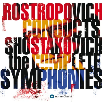 Dmitri Shostakovich/Mstislav Rostropovich Shostakovich: Complete Symphonies