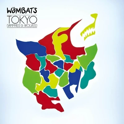 The Wombats Tokyo (Vampires & Wolves)