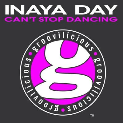 Inaya Day Can't Stop Dancin'