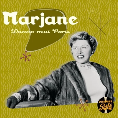 Leo Marjane Donne-Moi Paris