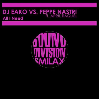 DJ Eako All I Need