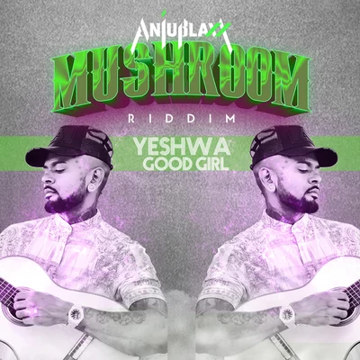 Anju Blaxx/Yeshwa Good Girl