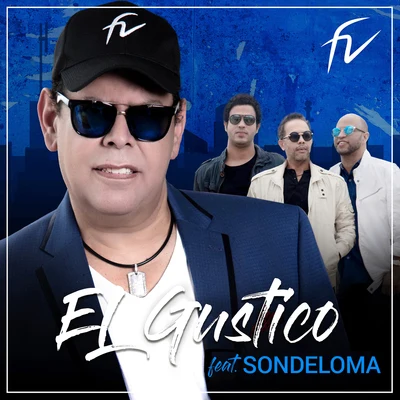 Fernando Villalona/Sondeloma El Gustico