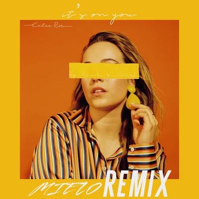 Cailee Rae Its on You (Mielo Remix)