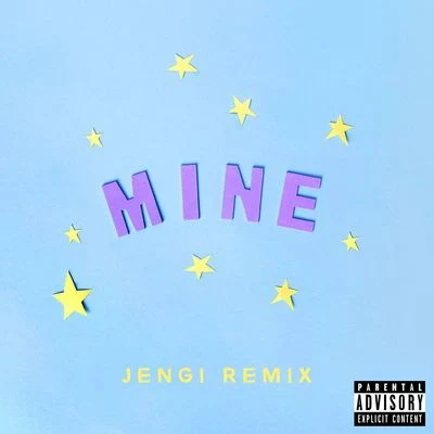 Bazzi Mine (Bazzi vs. Jengi Remix)