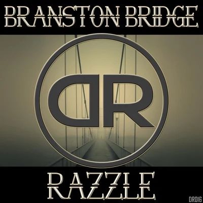 Razzle Branston Bridge