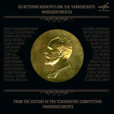 Pyotr Ilyich Tchaikovsky/Dmitri Kabalevsky From the History of the Tchaikovsky Competition (Live)