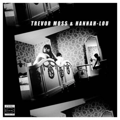 Trevor Moss & Hannah-Lou Trevor Moss Hannah-Lou