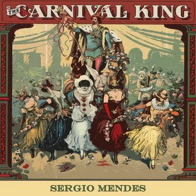 Sergio Mendes Carnival King