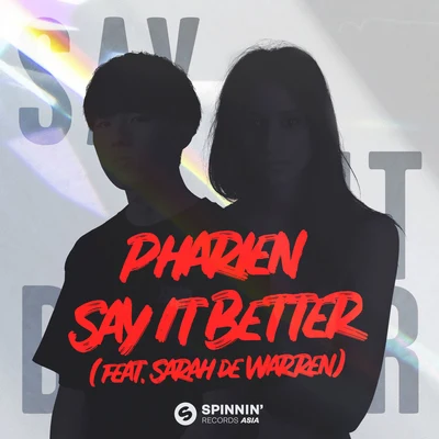 Sarah de Warren/Pharien Say It Better