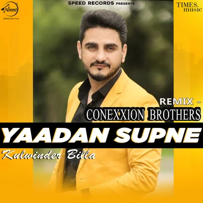 Kulwinder Billa Yaadan Supne (Remix) - Single