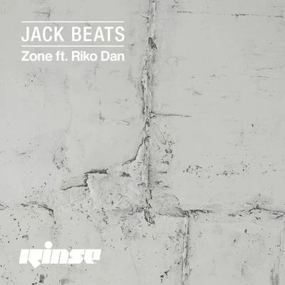 Riko Dan/Jack Beats Zone