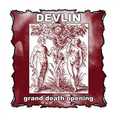 Devlin Grand Death Opening