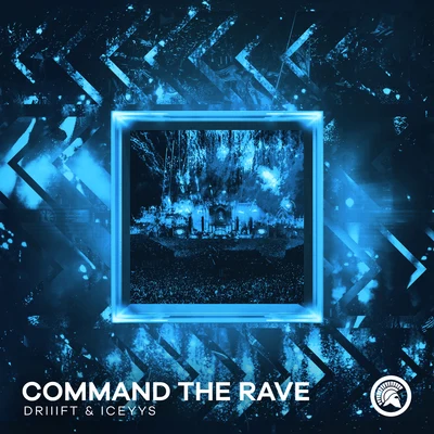 Iceyys/DRIIIFT Command The Rave