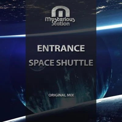 Entrance Space Shuttle