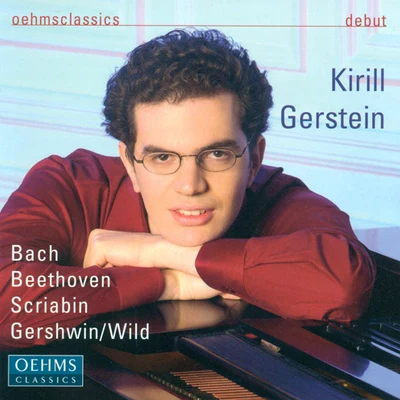 Kirill Gerstein Piano Recital: Gerstein, Kirill - BACH, J.S.BEETHOVEN, L. vanSCRIABIN, A.WILD, E.