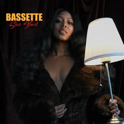 Bassette She Bad