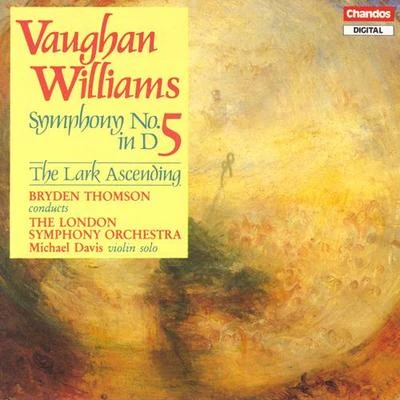 Bryden Thomson VAUGHAN WILLIAMS: Symphony No. 5 The Lark Ascending