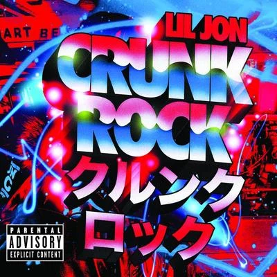 Lil Jon Crunk Rock