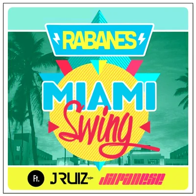 Rabanes Miami Swing