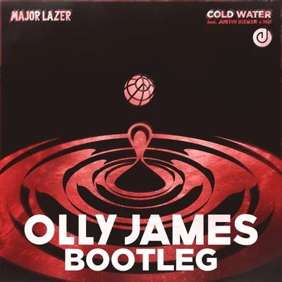 Olly James Cold Water (Olly James Bootleg)