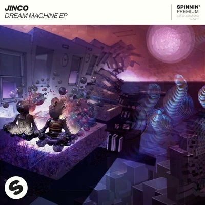 Jinco Dream Machine EP