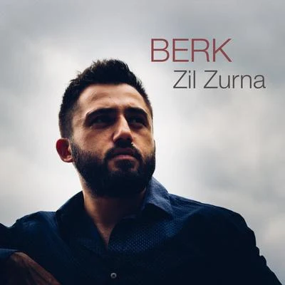 Berk Zil Zurna