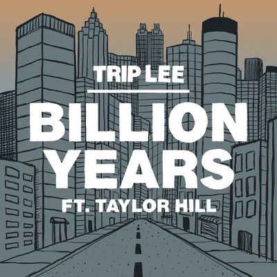 Trip Lee/Taylor Hill Billion Years