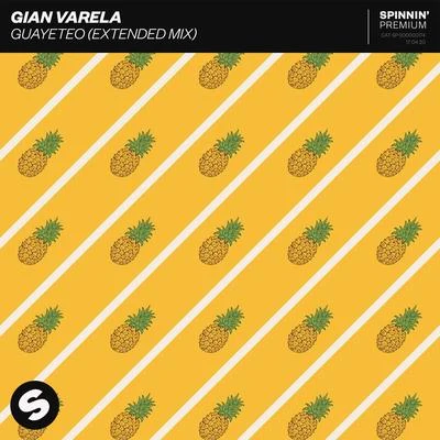 Gian Varela Guayeteo (Extended Mix)