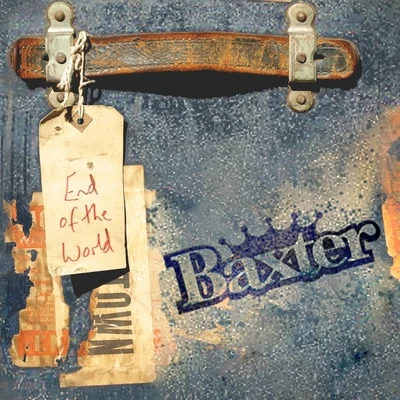 Baxter End of the world