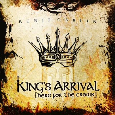 Bunji Garlin Kings Arrival (Here For The Crown)