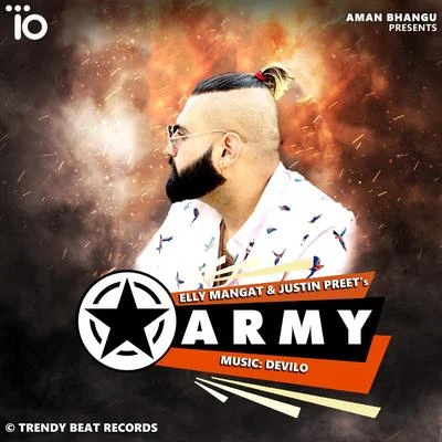 Elly Mangat/Justin Preet Army (feat. Justin Preet)