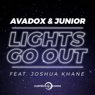 Junior/AVADOX Lights Go Out