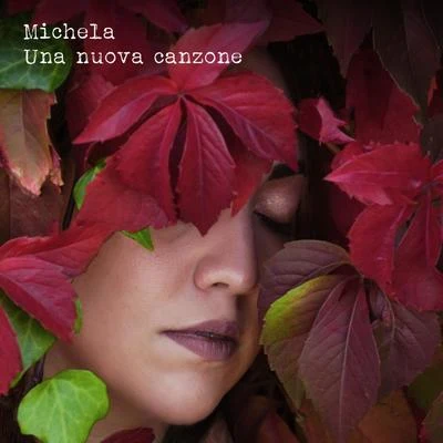 Michela Una nuova canzone