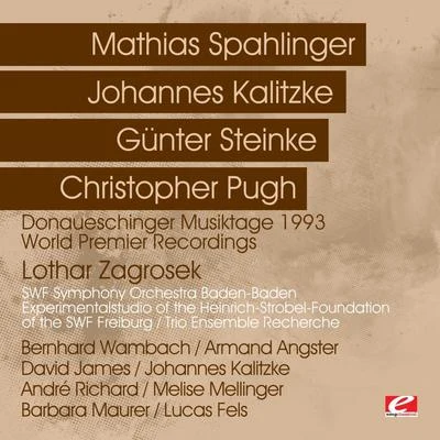 Lothar Zagrosek Donaueschinger Musiktage 1993 - World Premier Recordings (Digitally Remastered)