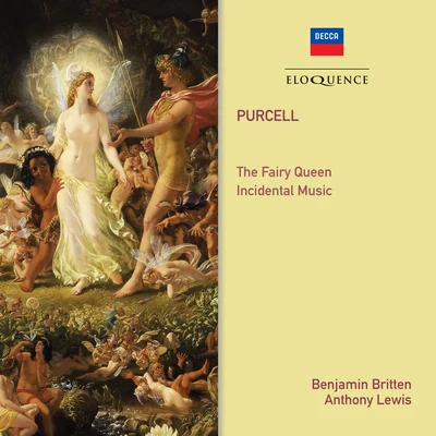 Philomusica of London/Kenneth Heath/John Shirley-Quirk/Alfreda Hodgson/Hervey Alan/Mary Wells Purcell: The Fairy Queen; Songs And Arias