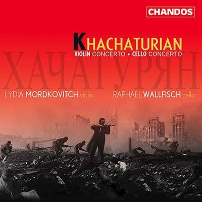 Lydia Mordkovitch KHACHATURIAN, A.I.: Violin ConcertoCello Concerto