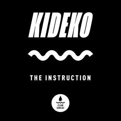 Kideko The Instruction