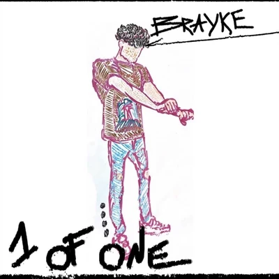 Brayke 1 Of One