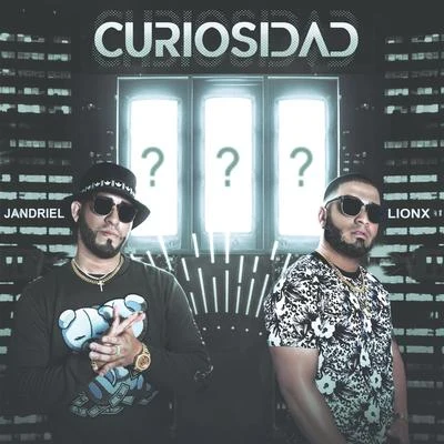 LionX Curiosidad (feat. Jandriel)