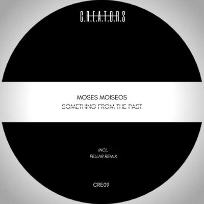 Moses Moiseos Something From The Past EP