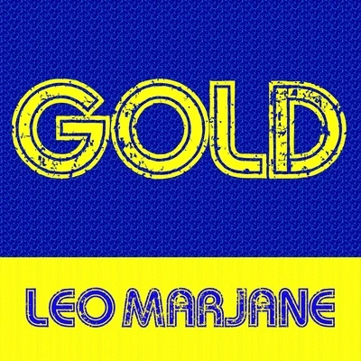 Leo Marjane Gold: Léo Marjane