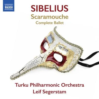 Turku Philharmonic Orchestra SIBELIUS, J.: Scaramouche [Ballet] (Turku Philharmonic, Segerstam)