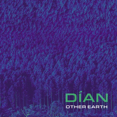 Dian Other Earth