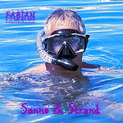 Fabián Sonne und Strand