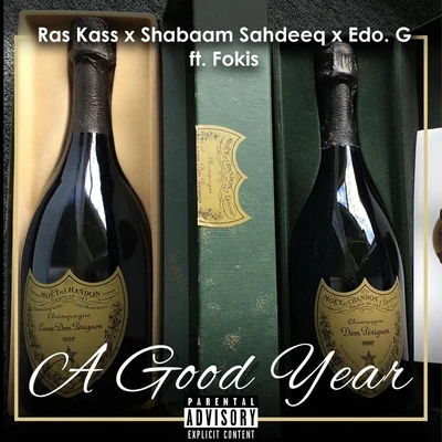 Edo. G/Shabaam Sahdeeq/Ras Kass/Fokis A Good Year