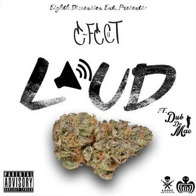 E-Fect/Dub da Mac Loud (feat. Dub da Mac)