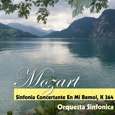 William Primrose/Jascha Heifetz/Orquesta Sinfonica/Izler Solomon Mozart - Sinfonia Concertante En Mi Bemol, K 364