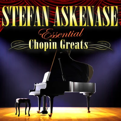 Stefan Askenase Essential Chopin Greats