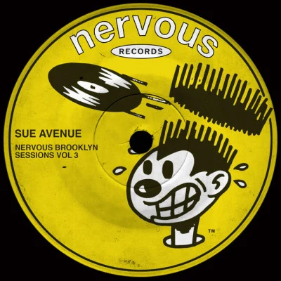 Sue Avenue Nervous Brooklyn Sessions: Vol. 3